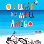 Livros 2022 O lugar do meu amigo