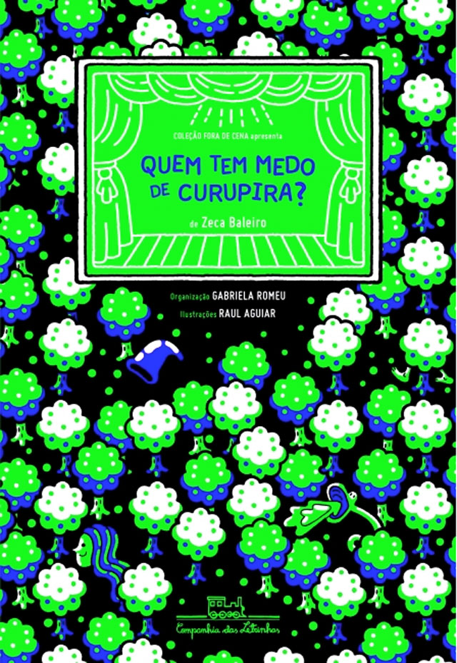 Livro Quem tem medo do Curupira?, de Zeca Baleiro