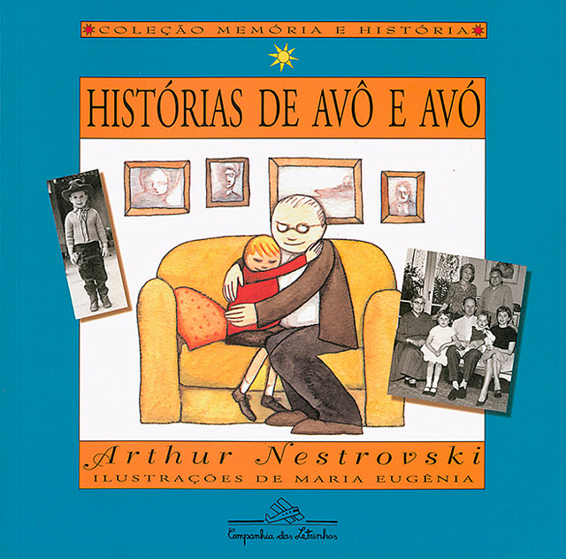 Livros sobre avós - Capa de Histórias de avô e avó, de Arthur Nestrovski