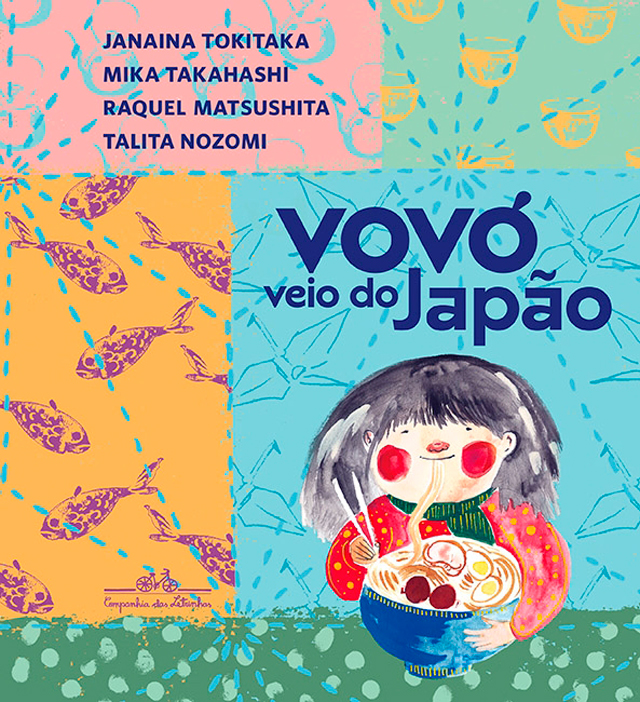 Livros sobre avós - Capa de Vovó veio do Japão, de Janaina Tokitaka e outras autoras