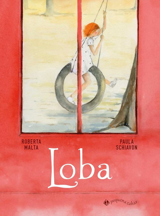 Capa de Loba (Pequena Zahar), escrito por Roberta Malta e ilustrado por Paula Schiavon