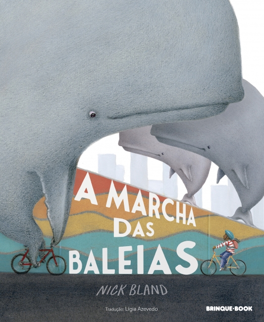 Capa do livro infantil A marcha das baleias, de Nick Bland, pela Brinque-Book