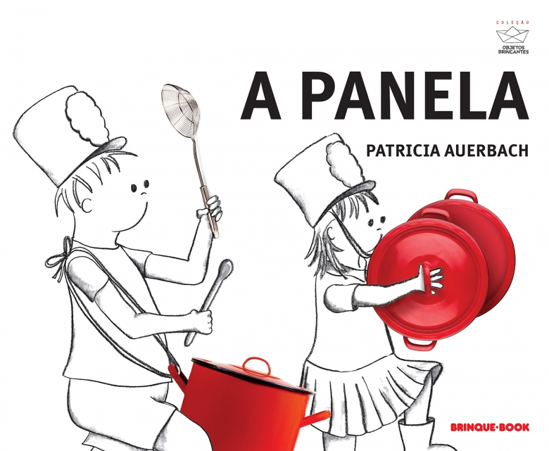 Capa do livro A panela, de Patricia Auerbach, que aborda brinquedos não estruturados