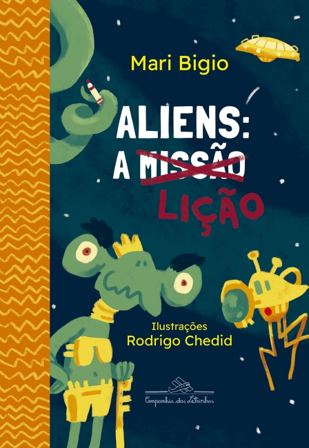 capa do livro Aliens, a lição, de Mari Bigio, pela Coleção Canoa