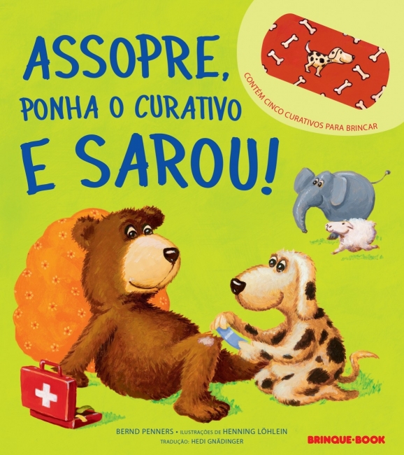 Livro interativo Assopre, ponha o curativo e sarou