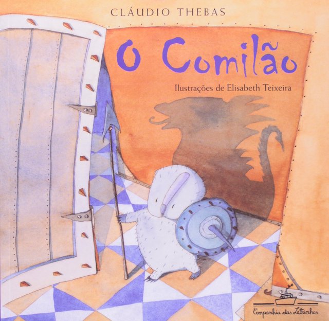 Capa de O comilão, livro infantil de Claudio Thebas