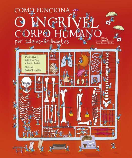 Capa do livro infantil Como funciona o incrível corpo humano, pela Companhia das Letrinhas