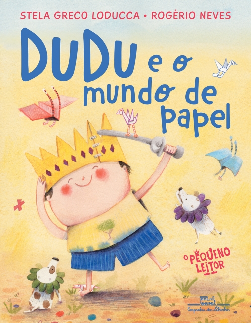 Capa do livro Dudu e o mundo de papel, de Stela Greco Loducca, que aborda brincadeiras não estruturadas