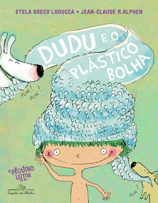 Capa do livro Dudu e o plástico bolha, de Stela Greco Loducca