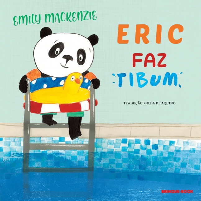 Capa do livro Eric faz tibum, da Brinque-Book, sobre um urso que enfrenta seus medos