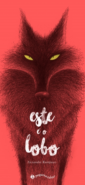 Capa do livro Este é o lobo, de Alexandre Rampazo, um clássico contemporâneo