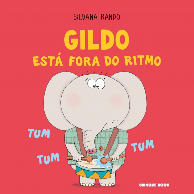 Capa do livro infantil Gildo está fora de ritmo, de Silvana Rando, pela Brinque-Book