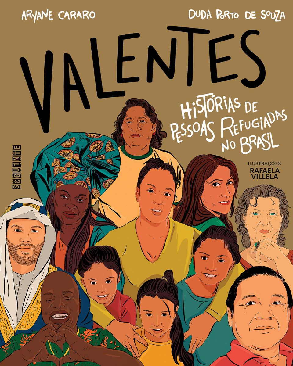 Capa do livro Valentes, de Aryane Cararo e Duda Porto de Souza, sobre refúgio e migração no Brasil