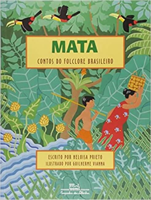 Livro Mata - Contos do folclore brasileiro, de Heloisa Prieto