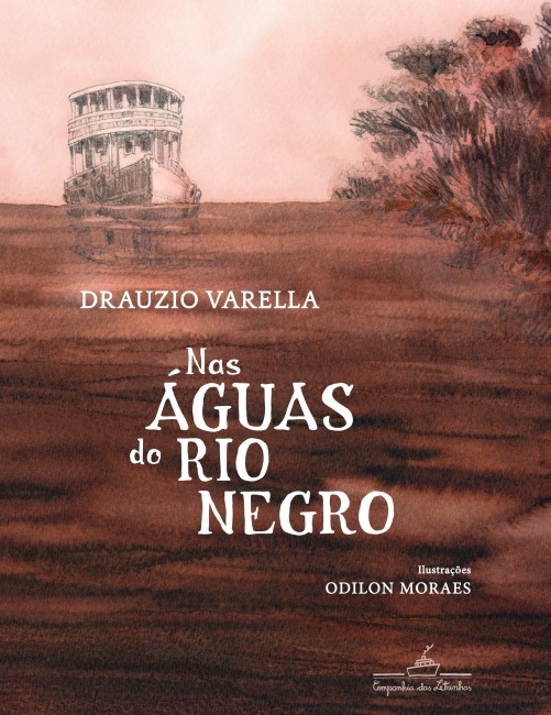 Capa do livro Nas águas do Rio Negro, de Drauzio Varella