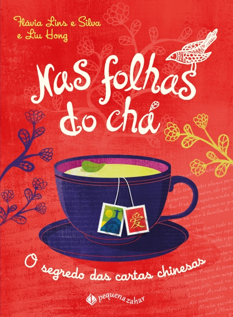 Capa do livro Nas folhas do chá, de Flávia Lins e Silva