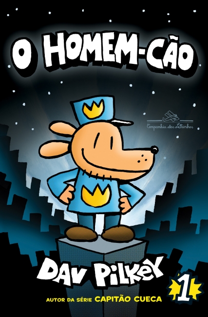 Capa de O Homem-Cão, de Dav Pilkey