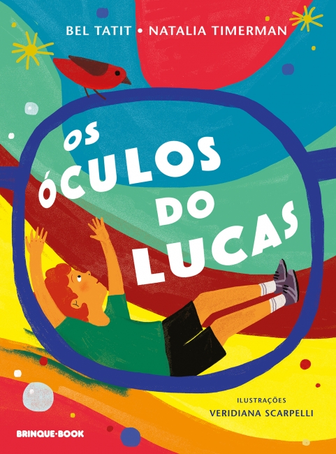 Capa do livro Os Óculos do Lucas, de Bel Tatit e Natalia Timerman, sobre o olhar das crianças