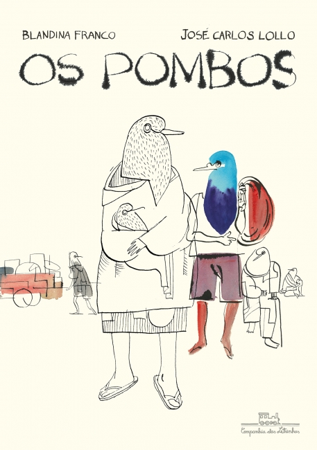 Capa do livro Os pombos, uma metáfora sobre pessoas em situação de rua, de Blandina Franco e Lollo