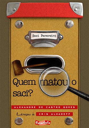 Capa do livro Quem matou o saci?, da Escarlate, uma forma diferente de apresentar o folclore brasileiro