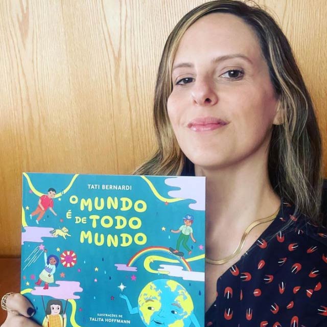 Tati Bernardi com seu primeiro livro infantil: O mundo é de todo mundo