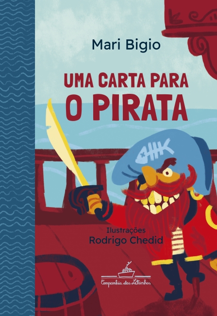 Uma carta para o pirata, livro da coleção Canoa, escrito por Mari Bigio